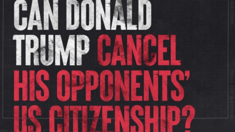 Is it possible for Donald Trump to revoke the US citizenship of his political rivals?